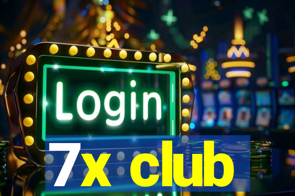 7x club